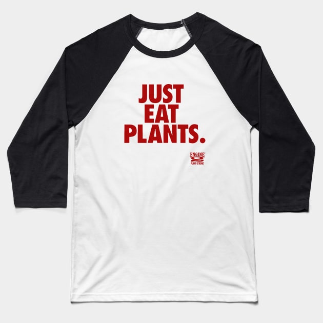 Just Eat Plants Baseball T-Shirt by fuzyclae